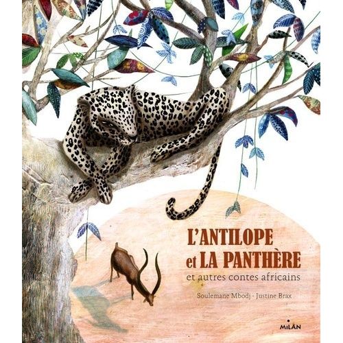 L'antilope Et La Panthère Et Autres Contes Africains - (1 Cd Audio)