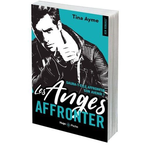 Les Anges Tome 2 - Affronter