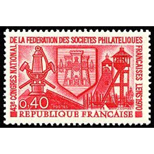 Lens 43ème Congrès De La Fédération Des Sociétés Philatéliques Françaises