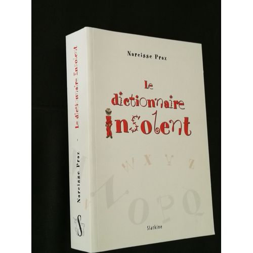 Le Disctionnaire Insolent