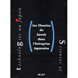 Les Chemins Du Savoir Dans L'entreprise Japonaise