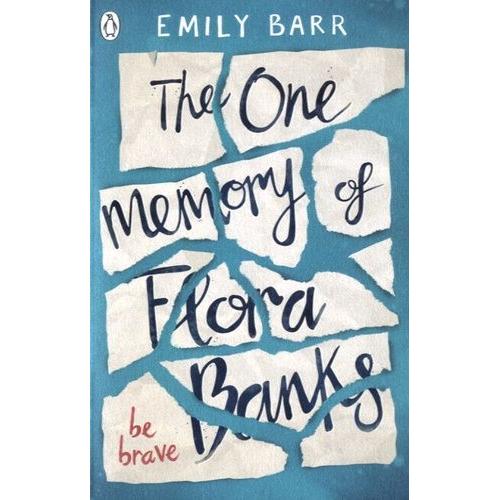 The One Memory Of Flora Banks - Be Brave