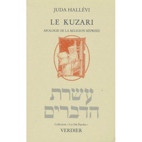 Le Kuzari - Apologie De La Religion Méprisée