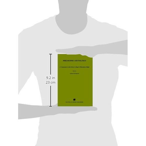 Philosophy And Politics: A Commentary On The Preface To Hegel's Philosophy Of Right