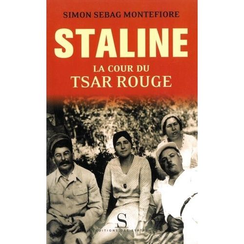 Staline - La Cour Du Tsar Rouge
