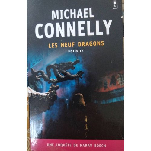 Les Neuf Dragons - Michael Connelly