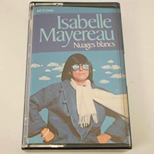 Isabelle Mayereau Nuages Blancs Cassette Audio