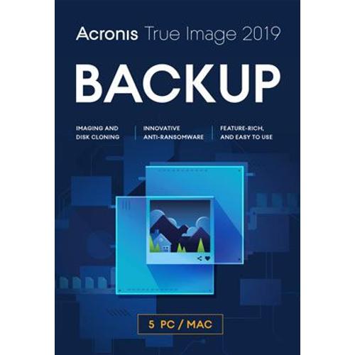 Acronis True Image 2019 Advanced - 5 Pc + 250 Go Acronis Cloud Storage - 1 An Abonnement - Logiciel En Téléchargement - Pc-Mac