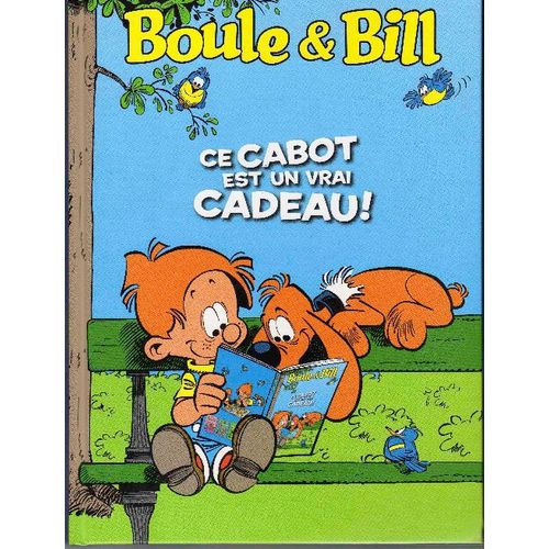 Boule Et Bill Ce Cabot Est Un Cadeau