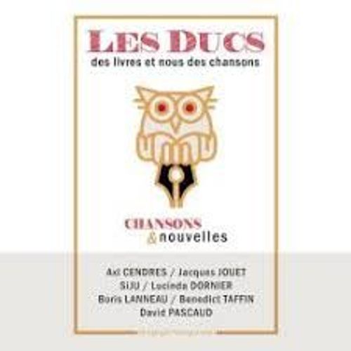 Les Ducs Des Livres Et Nous Des Chansons
