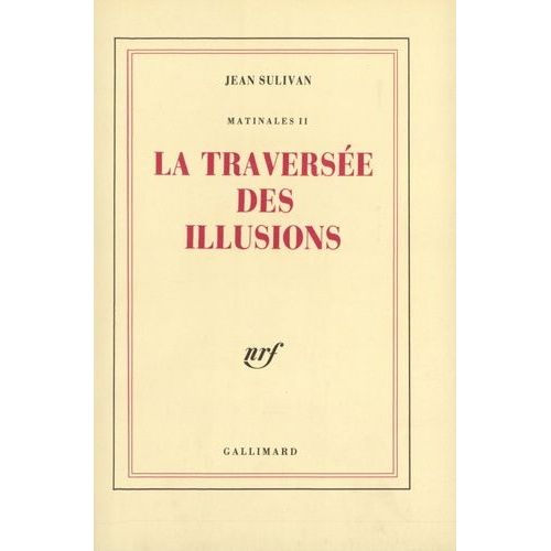 Matinales Tome 2 - La Traversée Des Illusions