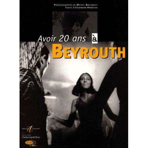 Avoir 20 Ans À Beyrouth