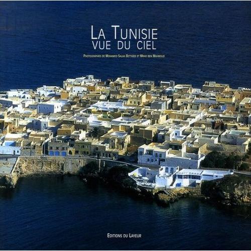 La Tunisie Vue Du Ciel