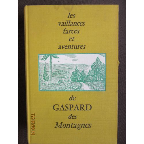 Les Vaillantes Farces Et Aventures De Gaspard Des Montagnes