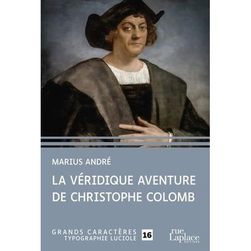 La Ve?Ridique Aventure De Christophe Colomb