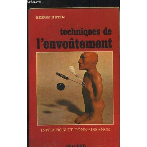 Techniques De L Envoûtement