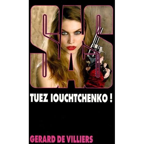 Tuez Iouchtchenko !