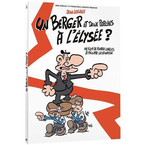Un Berger Et Deux Perchés À L'elysée ?