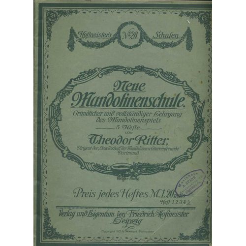 Neue Mandolinenschule - Gründlicher Und Vollständiger Lehrgang Des Mandolinenspiels Heft 5