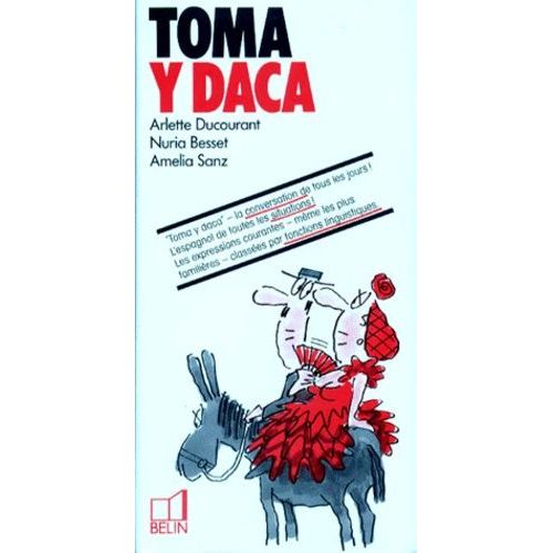 Toma Y Daca
