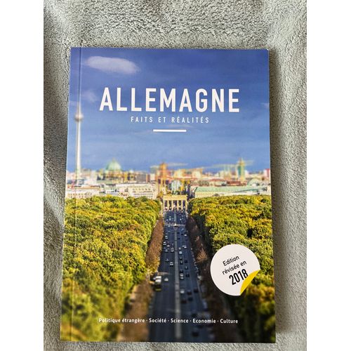 Allemagne - Faits Et Réalités