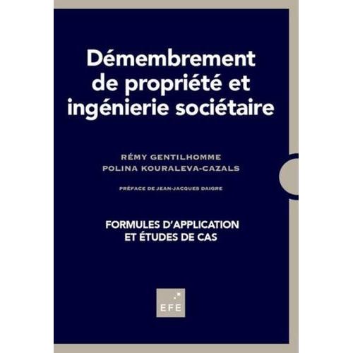 Démembrement De Propriété Et Ingénierie Sociétaire