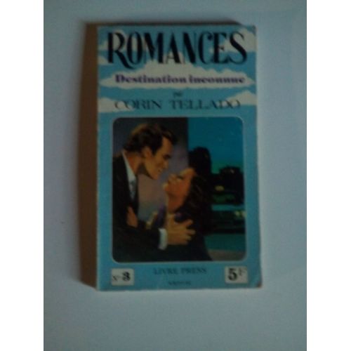 Destination Inconnue (Romances)