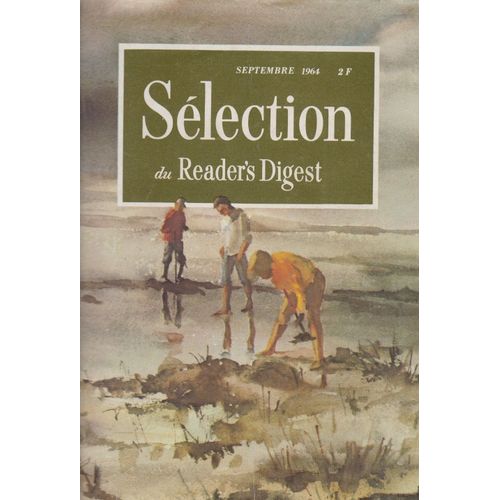 Selection Du Reader S Digest Septemre 1964 . Le Rodeo De Pendleton . Le Monarque . Paris Rule T Il