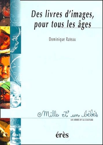 Des Livres D'images, Pour Tous Les Âges