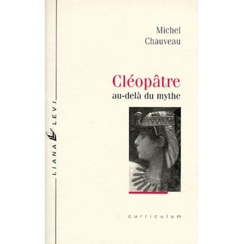 Cleopatre - Au-Delà Du Mythe