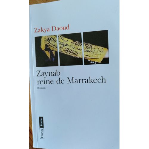 Zaynab Reine De Marrakech