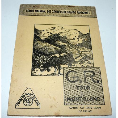 G.R. Tour Du Mont-Blanc, Additif Au Topo-Guide De Mai 1961