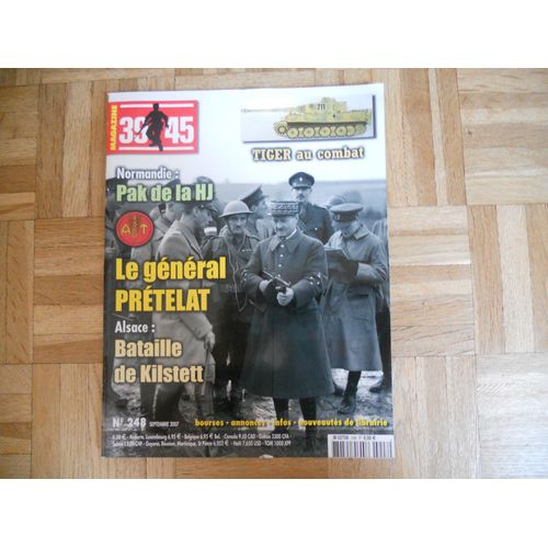 39-45 Magazine 248 / Tiger Au Combat / Normandie : Pak De La Hj