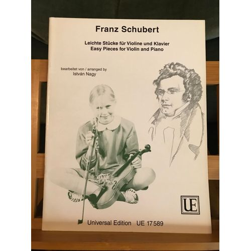 Franz Schubert / Istvan Nagy Leichte Stücke Pièces Faciles Violon Piano Partition Universal