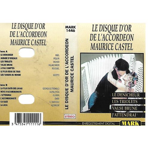 Maurice Castel/ Le Disque D'or De L'accordeon