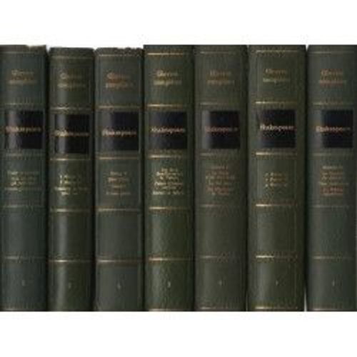 Oeuvres Complètes De Shakespeare Publiées Sous La Direction De Pierre Leyris Et Henri Evans Dans Une Traduction Nouvelle Accompagnée D'études, Préfaces, Notices,