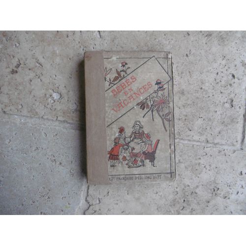 Bébés En Vacances Bibliothèque Enfantine Illustrations, Livre Vers 1900