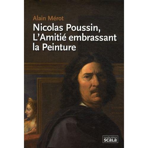 Nicolas Poussin, L'amitié Embrassant La Peinture