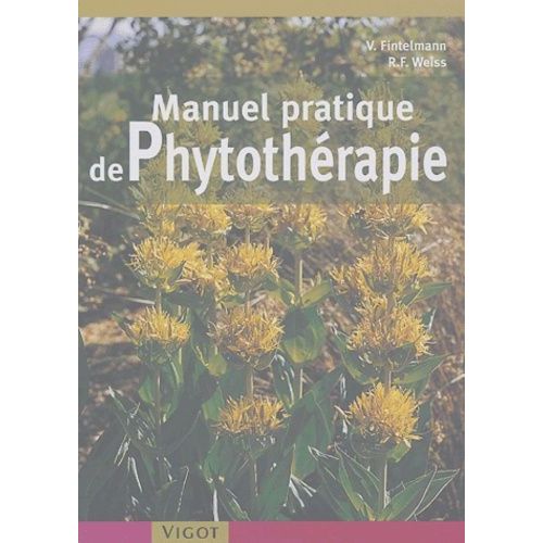 Manuel Pratique De Phytothérapie
