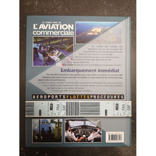 Le Grand Livre De L'aviation Commerciale - Embarquement Immédiat