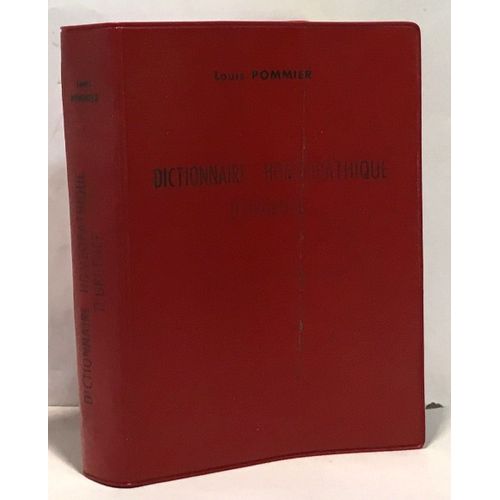 Dictionnaire Homéopathique D'urgence -9e Édition Revue Et Complétée -Préface Du Docteur Paul Boncour