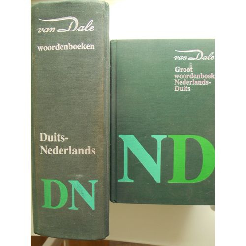 Groot Woordenboek Nederlands -Duits Et Duits-Néderlands Gros Dictionnaire Néerlandais - Allemand Et Allemand-Néerlandais Van Dale