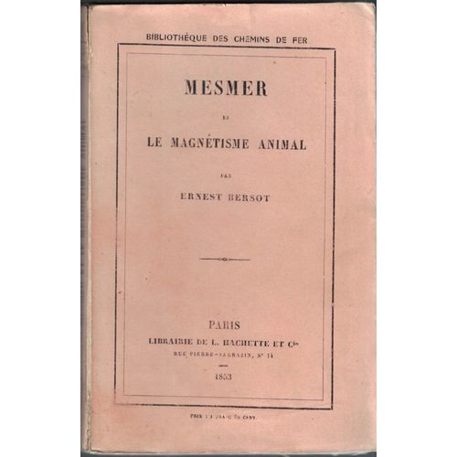 Mesmer Et Le Magnétisme Animal
