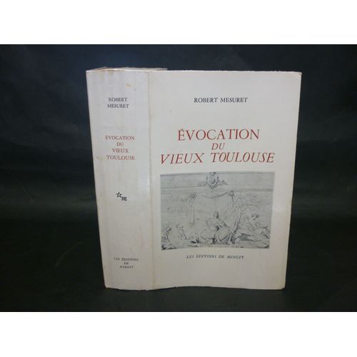 Évocation Du Vieux Toulouse