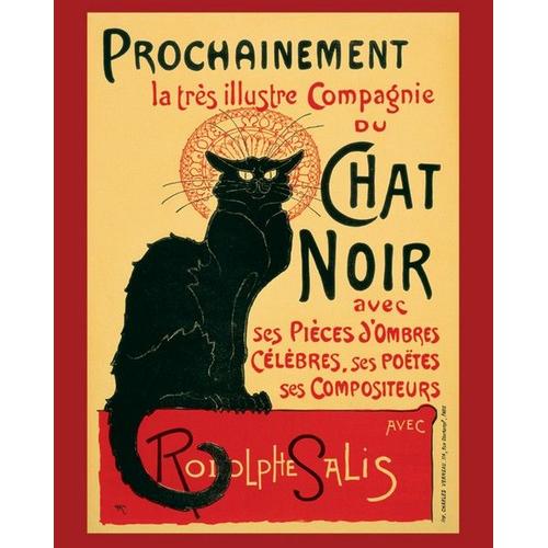 Chat Noir - Rodolphe Salis - 40x50cm - Affiche / Poster Envoi En Tube