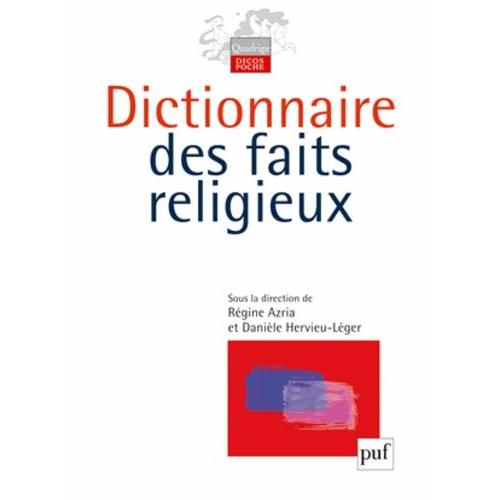 Dictionnaire Des Faits Religieux