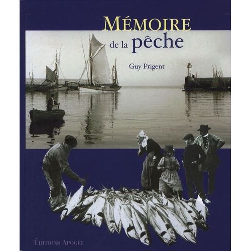 Mémoire De La Pêche