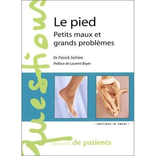 Le Pied - Petits Maux Et Grands Problèmes