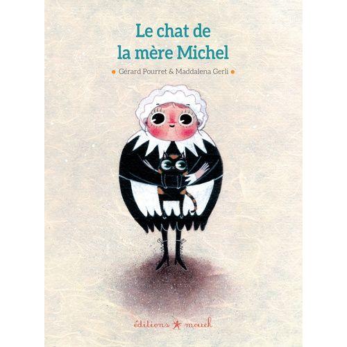 Le Chat De La Mère Michel