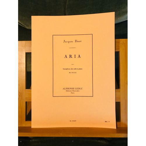 Jacques Ibert Aria Pour Saxophone Alto Et Piano Partition Éditions Leduc
